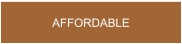 AFFORDABLE